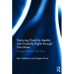 Exploring Disability Identity and Disability Rights through Narratives: Finding a Voice of Their Own