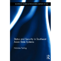Status and Security in Southeast Asian State Systems