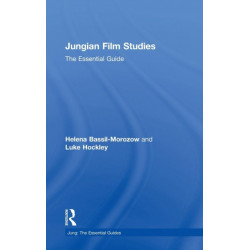 Jungian Film Studies: The essential guide