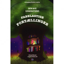 Den nye generations fabelagtige fortællinger