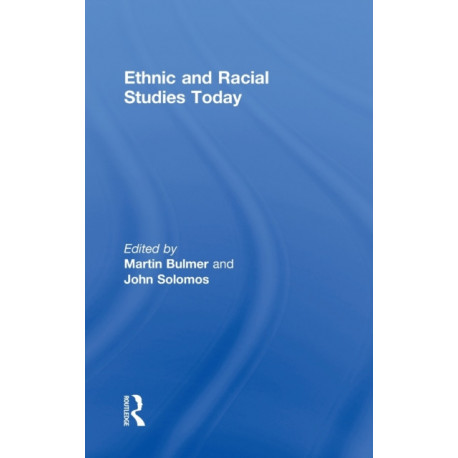 Ethnic and Racial Studies Today