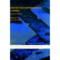 Contested Governance in Japan: Sites and Issues