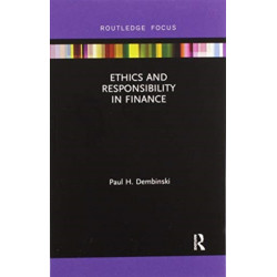 Ethics and Responsibility in Finance