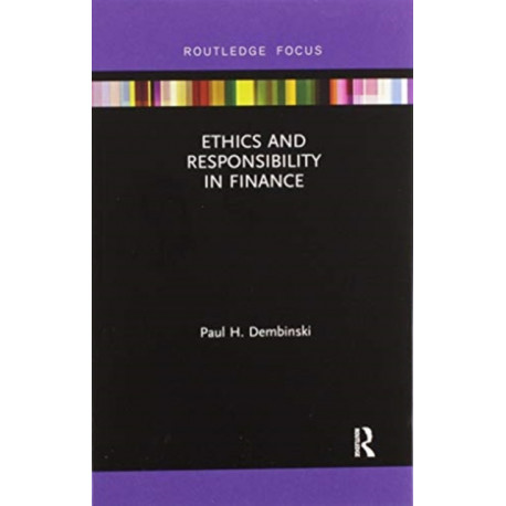 Ethics and Responsibility in Finance