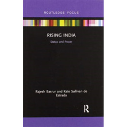 Rising India: Status and Power