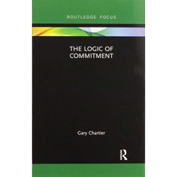 The Logic of Commitment