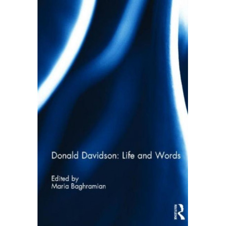 Donald Davidson: Life and Words