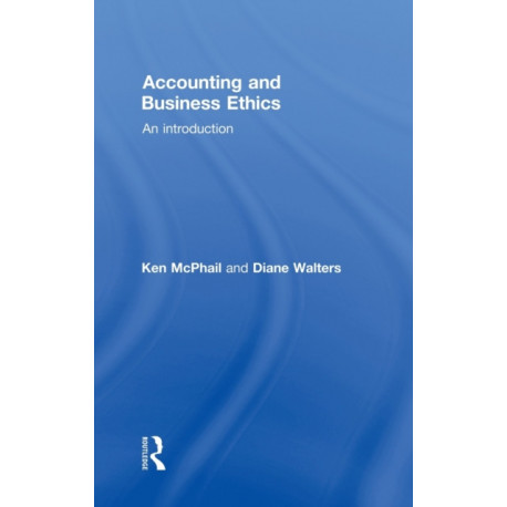 Accounting and Business Ethics: An Introduction