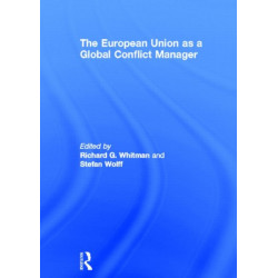 The European Union as a Global Conflict Manager