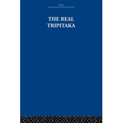 The Real Tripitaka: And Other Pieces
