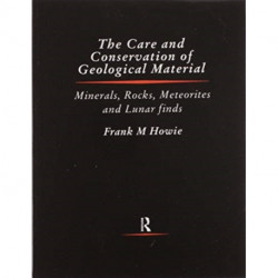 Care and Conservation of Geological Material