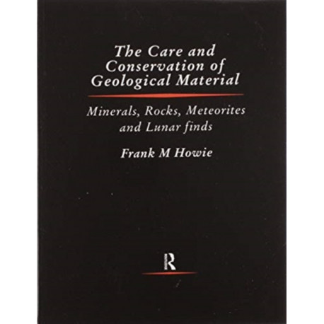Care and Conservation of Geological Material