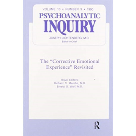 The Corrective Emotional Experience Revisited: Psychoanalytic Inquiry, 10.3