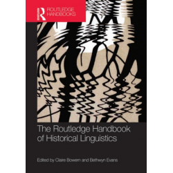 The Routledge Handbook of Historical Linguistics