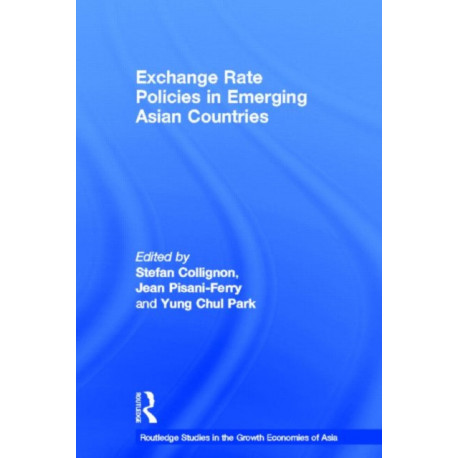Exchange Rate Policies in Emerging Asian Countries