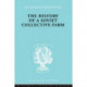The History of a Soviet Collective Farm