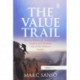 The Value Trail: How to Effectively Understand, Deploy and Monitor Successful Business Models