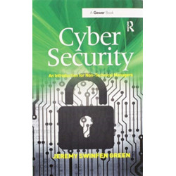 Cyber Security: An Introduction for Non-Technical Managers
