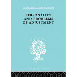 Personality and Problems of Adjustment