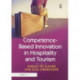 Competence-Based Innovation in Hospitality and Tourism