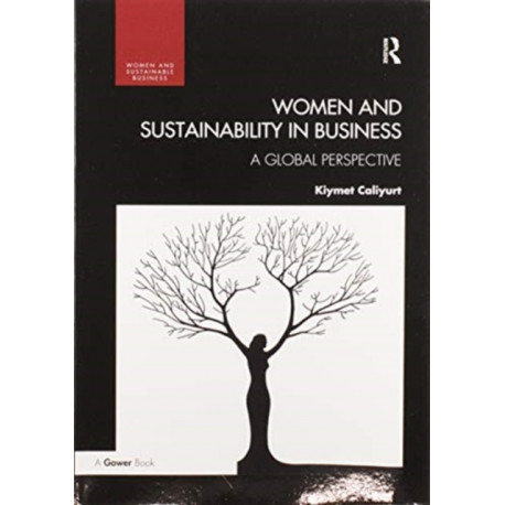 Women and Sustainability in Business: A Global Perspective
