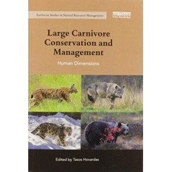 Large Carnivore Conservation and Management: Human Dimensions