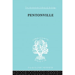 Pentonville: A Sociological Study of an English Prison