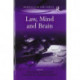 Law, Mind and Brain