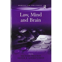 Law, Mind and Brain