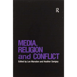 Media, Religion and Conflict