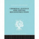 Criminal Justice and Social Reconstruction