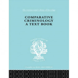 Comparative Criminology: A Textbook