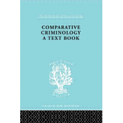 Comparative Criminology: A Textbook