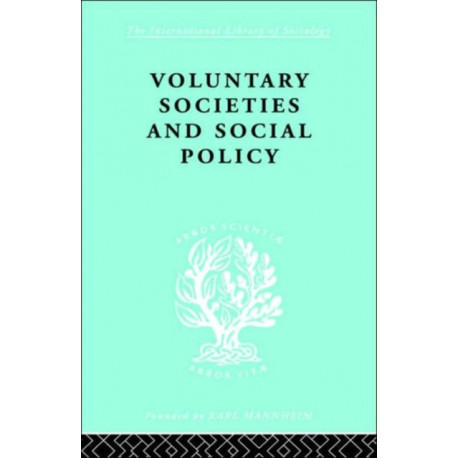 Voluntary Societies and Social Policy