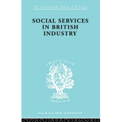 Social Services in British Industry