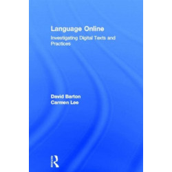 Language Online: Investigating Digital Texts and Practices