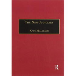 The New Judiciary: The Effects of Expansion and Activism