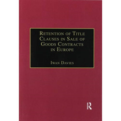 Retention of Title Clauses in Sale of Goods Contracts in Europe