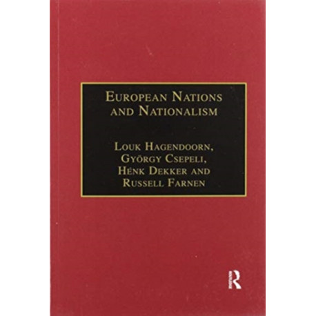 European Nations and Nationalism: Theoretical and Historical Perspectives