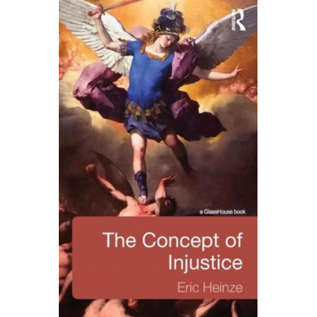 The Concept of Injustice