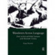 Wanderers Across Language: Exile in Irish and Polish Literature of the Twentieth Century