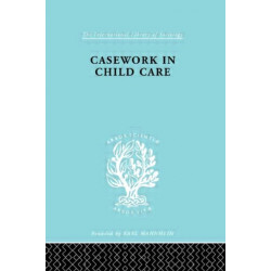Casework in Childcare