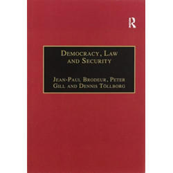Democracy, Law and Security: Internal Security Services in Contemporary Europe