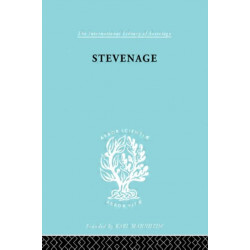 Stevenage: A Sociological Study of a New Town