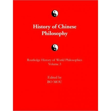 The Routledge History of Chinese Philosophy