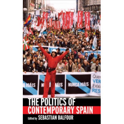The Politics of Contemporary Spain