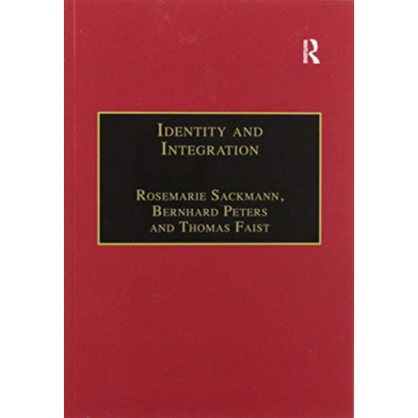 Identity and Integration: Migrants in Western Europe