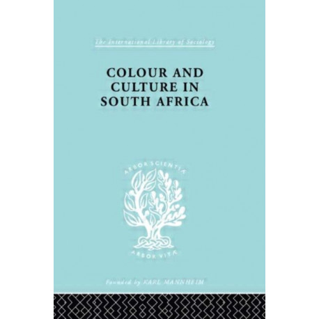 Colour and Culture in South Africa