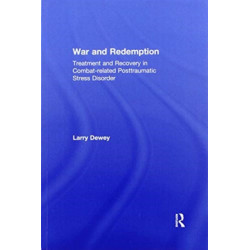 War and Redemption: Treatment and Recovery in Combat-related Posttraumatic Stress Disorder
