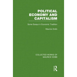 Political Economy and Capitalism: Some Essays in Economic Tradition